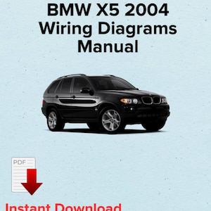 BMW X5 2004 Wiring diagrams manual