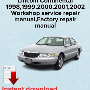 Lincoln Continental Repair Manual 1998-2002: OEM Workshop Service (PDF eBook)