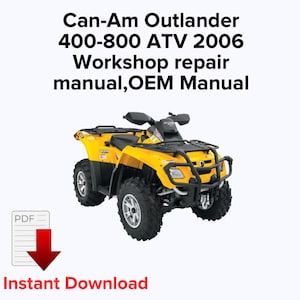 Can-Am Outlander ATV 400-800 Repair Manual 2006 (PDF)