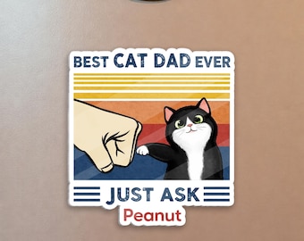 Imán "El mejor papá de gatos del mundo" / Regalo personalizado para papás de gatos / Imán para nevera con nombre de mascota personalizado / Regalo para amantes de los gatos / Recuerdo divertido para dueños de mascotas