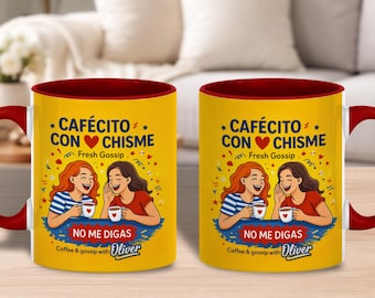 Personalized Chisme Coffee Mug, Custom Cafecito Cup, Mexican Style Spanish Gift for Coffee Lovers