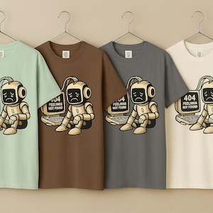 Error 404 T-Shirt IA Unisex, Feeling not found, Unique Graphic Tee, Gift for Techies, Funny Programmer Shirt