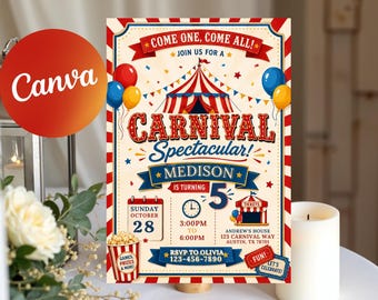 May include: A rectangular carnival-themed invitation card featuring a red and white striped circus tent, balloons, and text that reads Come One, Come All, Carnival Spectacular, Medison is turning 5, Sunday October 28, 3:00PM to 6:00PM, and RSVP.