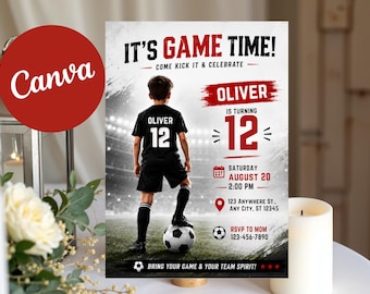 May include: A soccer-themed birthday invitation card featuring a child in a black jersey with the name Oliver and number 12, standing on a field. Text includes IT'S GAME TIME, OLIVER IS TURNING 12, date, time, location, and RSVP details.
