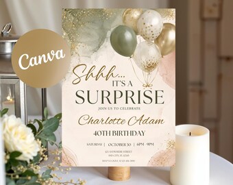 May include: A rectangular birthday invitation card featuring a watercolor background in sage green and cream with gold glitter accents. The text reads Shhh... IT'S A SURPRISE, Charlotte Adam, 40TH BIRTHDAY, and event details, topped with sage, gold, and confetti balloons.