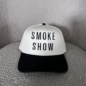 Smoke Show | Embroidered Custom Hat