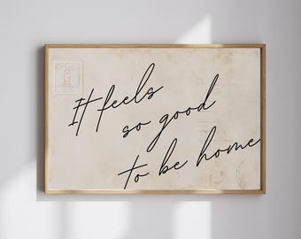 Impresión "Es tan agradable estar en casa", póster de postal vintage, arte mural con tipografía neutra, cita minimalista en postal, decoración moderna para el hogar en beige.