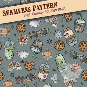 May include: Seamless pattern design featuring various cartoon elements. Includes sunglasses, cookies, rainbows, flowers, coffee cups, and smiley faces on a gray background. The text "SEAMLESS PATTERN" and "High Quality 300 DPI PNG" are displayed.