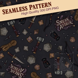 May include: A seamless pattern featuring dark gray background with illustrations of daggers, hammers, bows, ropes, dice, and pouches. The text SNEAK ATTACK appears in a stylized font. The image includes a banner with the text SEAMLESS PATTERN High Quality 300 DPI PNG.