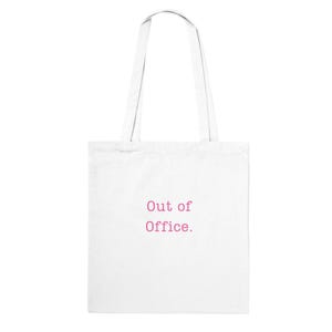 Out of Office“ Stofftasche – Tasche Tote Bag aus Baumwolle – Statement Tasche für Büro, Urlaub, Alltag – Geschenkidee für Frauen