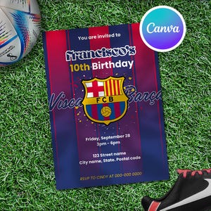 May include: A soccer-themed invitation for Francisco's 10th birthday, featuring the FCB logo and colors. The invitation includes event details and RSVP information. A soccer ball and a soccer cleat are also in the image.