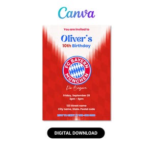 Puede incluir: Invitación digital para el 10º cumpleaños de Oliver, con el logotipo del FC Bayern Múnich. El diseño incluye un fondo rojo y blanco con detalles del evento: fecha, hora y dirección. Disponible como descarga digital.