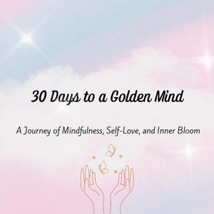 30 jours pour un esprit doré | imprimables Défi Soins personnels | Jeu de réflexion sur la pleine conscience et l'affirmation de soi inspiré du Rumi
