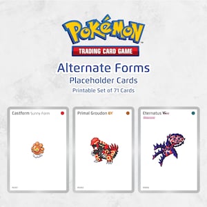 Afdrukbare tijdelijke kaarten voor Pokémon Alternate Forms | 71 kaarten | Digitale download | Tijdelijke aanduidingen voor binderscollectie