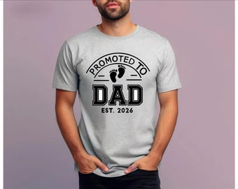Promoted to Dad Est 2026 PNG, New Father Digital Download for Shirts