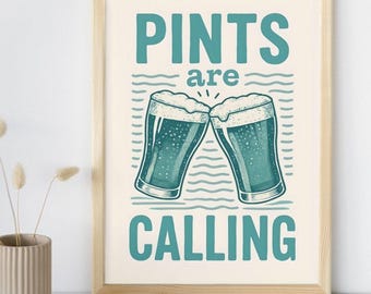Pints Are Calling Art Print, Retro Irish Pub Sign (Digital Download)