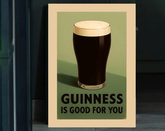 Guinness is Good For You Vintage Poster, Irish Pub Art (Digital Download)