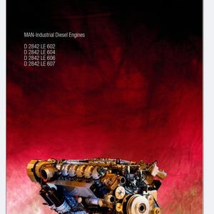 Peut inclure: Un manuel de réparation pour les moteurs diesel industriels MAN, modèles D 2842 LE 602, 604, 606 et 607. La couverture présente le logo MAN et une photographie détaillée d'un moteur industriel complexe avec des composants métalliques et des poulies.