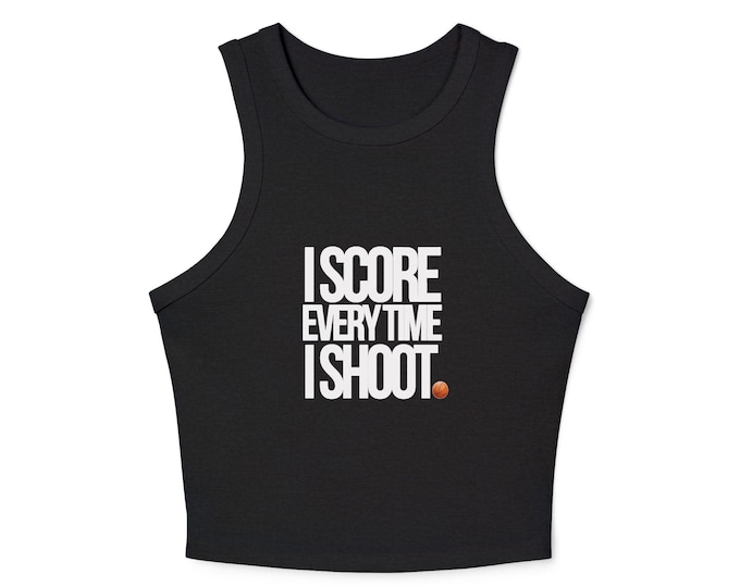 Featured listing image: Sporty Women's Micro Rib Racer Tank Top - I Score Every Time I Shoot BASKETBALL white letters