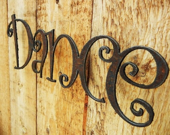 Dance, Metal Word Art for Indoors or Outoors