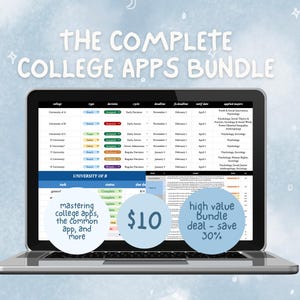 Puede incluir: Un portátil que muestra una hoja de cálculo titulada "The Complete College Apps Bundle". La pantalla muestra detalles de solicitudes universitarias, con texto como "mastering college apps" y "high value bundle deal - save 30%." Fondo azul.