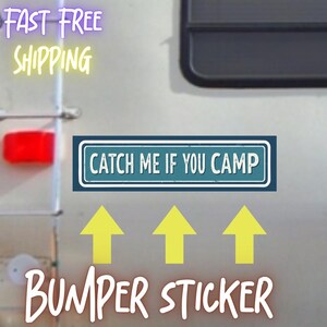 Camping Bumper Sticker, Vintage Rv Camper Sticker, Trailer Bumper Sticker, Funny Rv Bumper Sticker, Outdoor Decal, Water Proof Sticker,