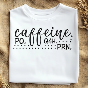 Camiseta de enfermera con café, camiseta de profesional de la salud, camiseta divertida con cita de cafeína