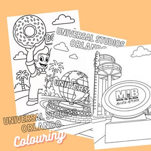 May include: Black and white coloring pages featuring Universal Studios Orlando. One page shows a cartoon character holding a donut, another features the Universal globe, and a third showcases the "Men in Black" ride.