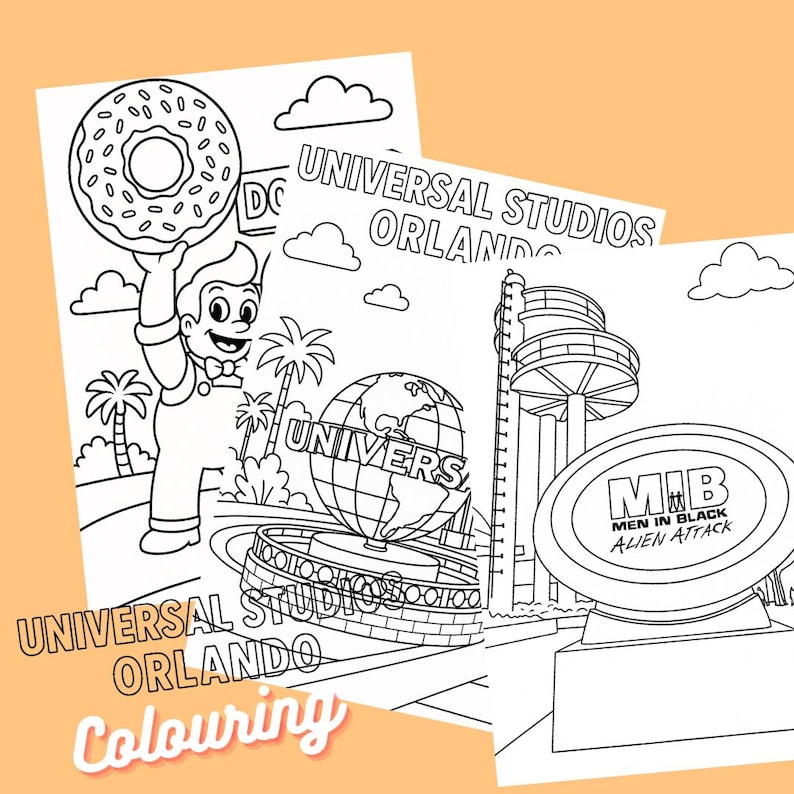 May include: Black and white colouring pages featuring Universal Studios Orlando. One page shows a cartoon character holding a donut, another features the Universal globe, and a third showcases the "Men in Black" ride.
