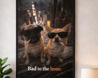 Funny Dog Poster, Dark Humor Dog Art, Sunglasses Pups Print