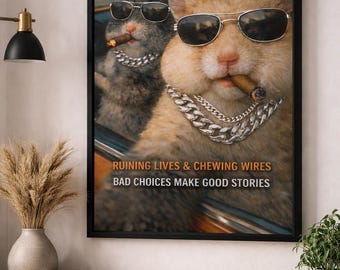 Funny Hamster Poster with Dark Humor, Cool Meme Wall Art, Perfect Gift for Friends