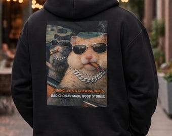Funny Hamster Hoodie Dark Humor Sweatshirt, Cool Meme Hoodie, Sarcastic Animal Hoodie, Unique Gift Idea