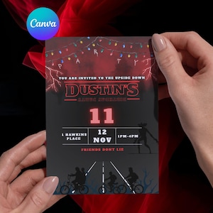 May include: A black invitation card with the text "YOU ARE INVITED TO THE UPSIDE DOWN" and "DUSTIN'S" in red. The card includes the date "11 NOV" and the time "1PM-4PM". The words "FRIENDS DONT LIE" are also present.