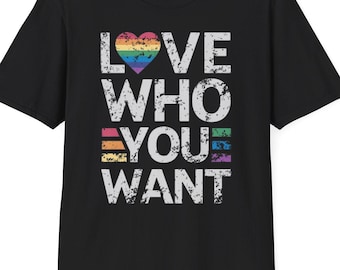 Unisex-T-Shirt „Liebe, wen du willst“ | LGBTQ+-Unterstützungsshirt, Pride-Shirt, Freizeitkleidung, Geschenk für Verbündete, Mode für Gleichberechtigung
