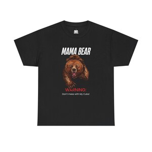 Mama Bear Unisex Heavy Cotton Tee, Funny Animal Lover Gift, Birthday Gift for Moms, Cute Bear Mom Shirt, Animal Mom Gift Idea, Gift for