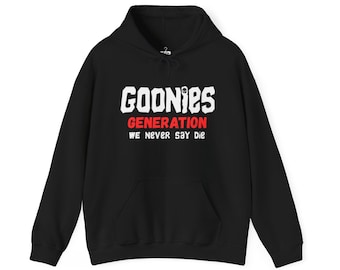 Goonies Generation Hoodie, Unisex Movie Night Apparel