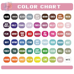May include: A color chart with a pink header and footer, displaying a variety of color swatches. Each swatch is labeled with a color name, including shades of purple, pink, green, and orange. The text "COLOR CHART" is at the top.