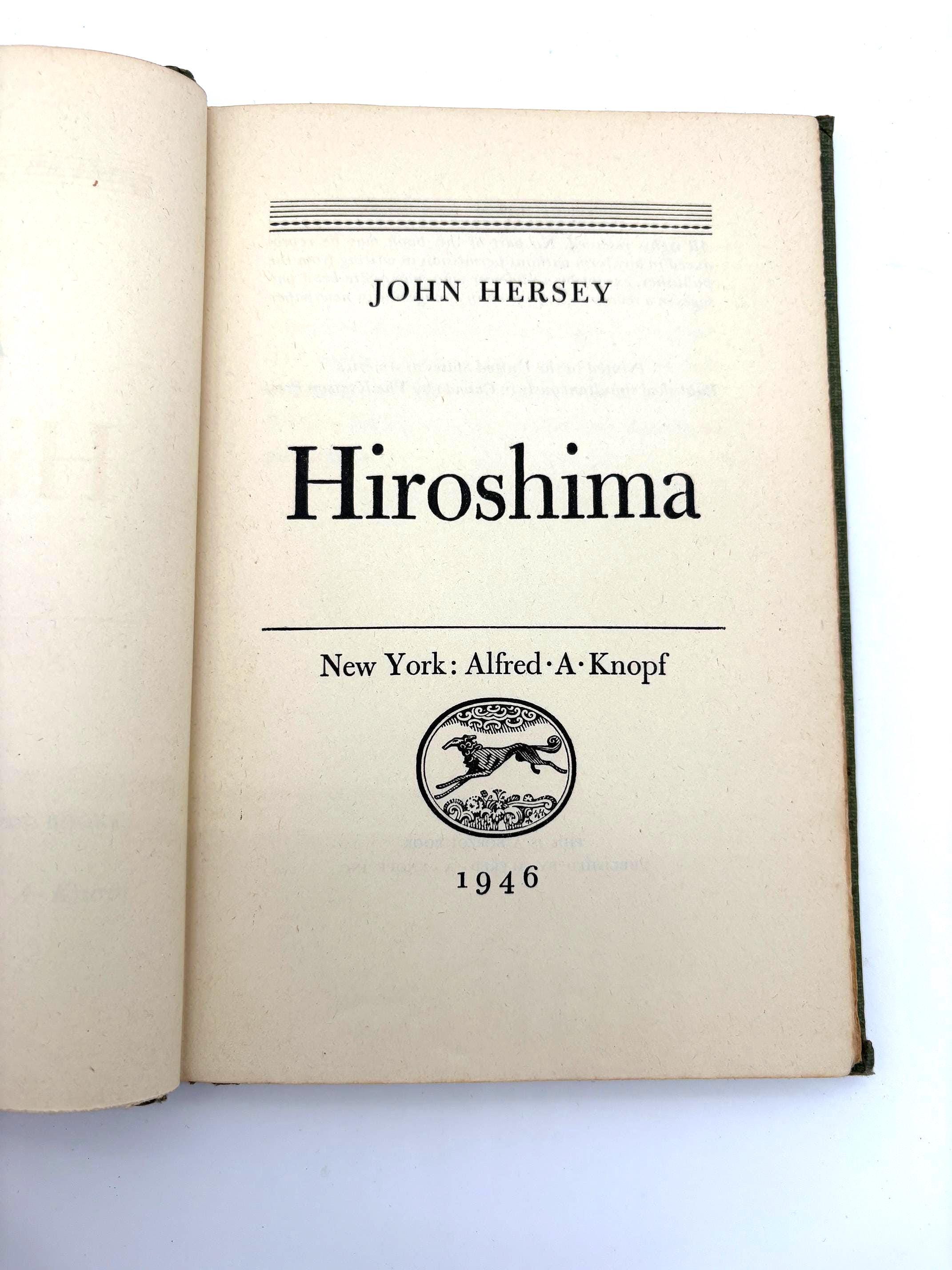 Hiroshima – John Hersey – 1946 – First Edition – Alfred A. Knopf ...