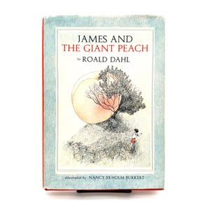 James and the Giant Peach - Roald Dahl - 1961 Knopf First Edition Second State - Nancy Ekholm Burkert Hardcover with Dust Jacket