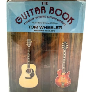 The Guitar Book – 1978 Revised Edition – Electric and Acoustic Guitar Handbook – Harper & Row – Excellent w/ Dust Jacket