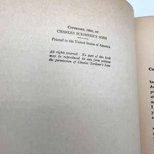 May include: Open book page with text. The text reads "COPYRIGHT, 1916, BY CHARLES SCRIBNER'S SONS Printed in the United States of America." Additional text includes "All rights reserved. No part of this book may be reproduced in any form without the permission of Charles Scribner's Sons."