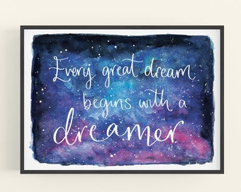 A4 print - Every great dream begins with a dreamer. Positive quote and celestial watercolour painting by Sunshine for Breakfast.