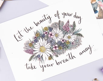 Floral illustration, Beautiful quote, Mindful art print by Sunshine for Breakfast.