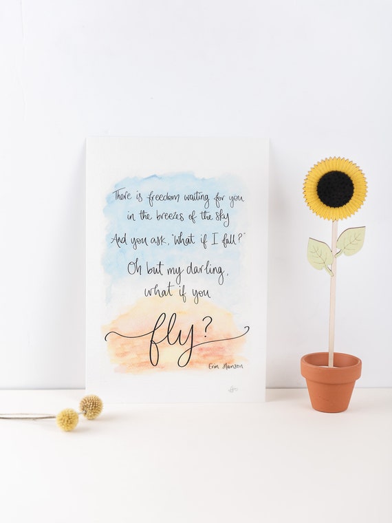 What If I Fall Oh But My Darling What If You Fly Art Print Erin Hanson What If I Fall Oh But My Darling What If You Fly Art Print Erin Hanson