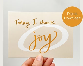 I Choose Joy - Affirmation postcard - Digital Download - Positive postcard - Digital Art