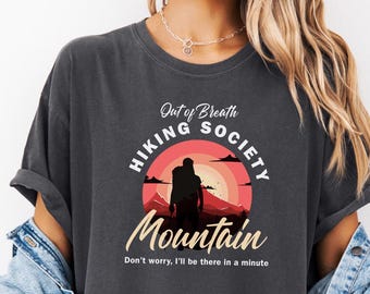 Camiseta Comfort Colors® Mountain Adventure, Camiseta de senderismo "Sin aliento", Camiseta divertida de senderismo, Regalo de la Sociedad de Senderismo, Camiseta para excursionistas