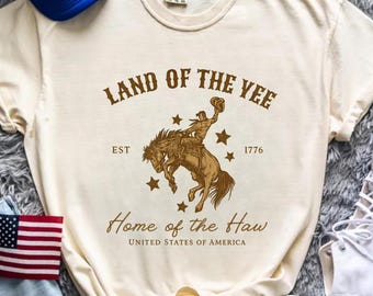 Comfort Colors 独立記念日シャツ、USAシャツ、独立記念日シャツ、Yee Hawシャツ、カウボーイTシャツ、ウエスタン独立記念日シャツ、Land of the Yee Tシャツ