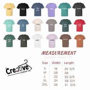 May include: A variety of Comfort Colors 1717 t-shirts in various colors, including butter, black, and blue jean. The image includes a size chart with measurements in inches for width and length. The Creative Threads Lab logo is also visible.