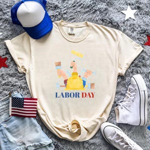 Happy Labor Day Shirt, Laborer Shirt, Workers Shirt, American Labor Day 2025 Shirt, Workwear Apparel, Patriotic Gift, Patriotic Shirt