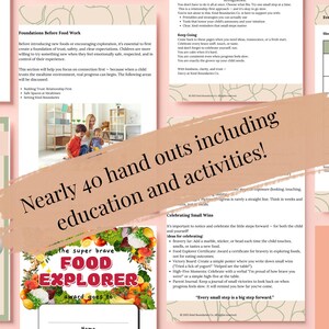 May include: A pink and white background with a variety of printable resources for teaching children about food. The text "Nearly 40 hand outs including education and activities!" is written in a large, bold font. The resources include a mealtime routine chart, a food explorer certificate, and a section on celebrating small wins.